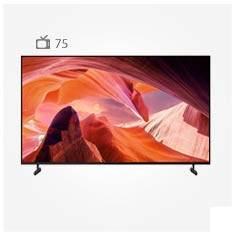 عکس تلویزیون سونی  مدل 75X80L هوشمند فورکی تصاویر